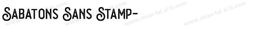Sabatons Sans Stamp字体转换